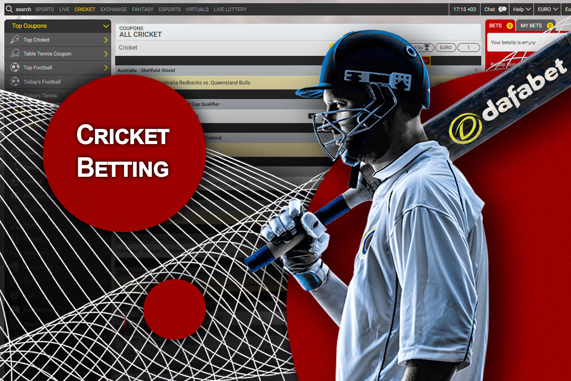 At Dafabet you can place bets on cricket events without any issues.