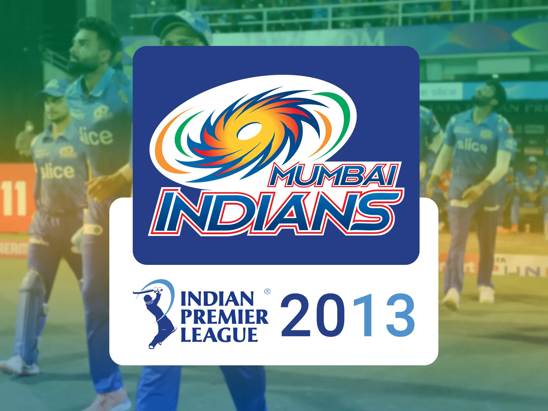 is a winner of IPL 2013.